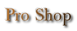 Pro Shop